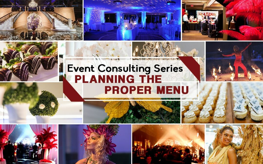 Event Consulting Series | How To Plan The Perfect Event Menu