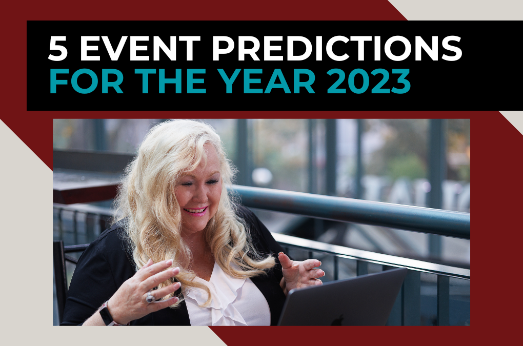 Event Industry Predictions For 2023